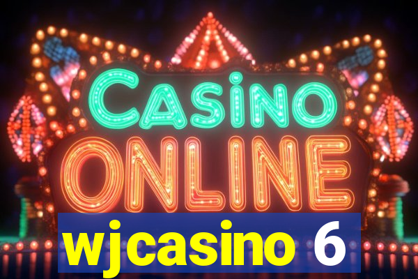 wjcasino 6